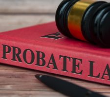 Why Do You Need a Probate Lawyer to Administer an Estate?